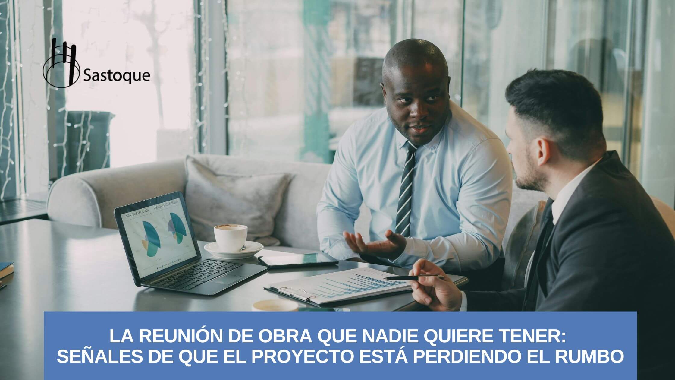 Señales tempranas de desviación en proyectos de construcción